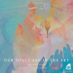 RTM010 - Our Souls Are In The Sky