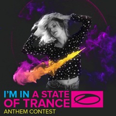 I’m In A State Of Trance (ASOT 750 Anthem)