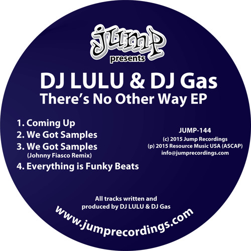 (JUMP-144) DJ LULU & DJ Gas - There's No Other Way EP