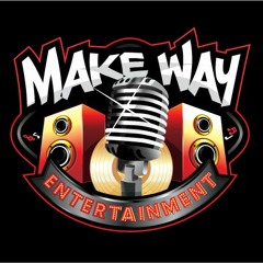 Make Way Entertainment - Mindset (Foti Ounce & Frank G)