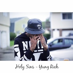 Holy Sins - Yung Rich
