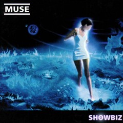 Muse - Showbiz - 1999