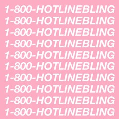 Hotline Bling/How About Now (Remix of a Remix)