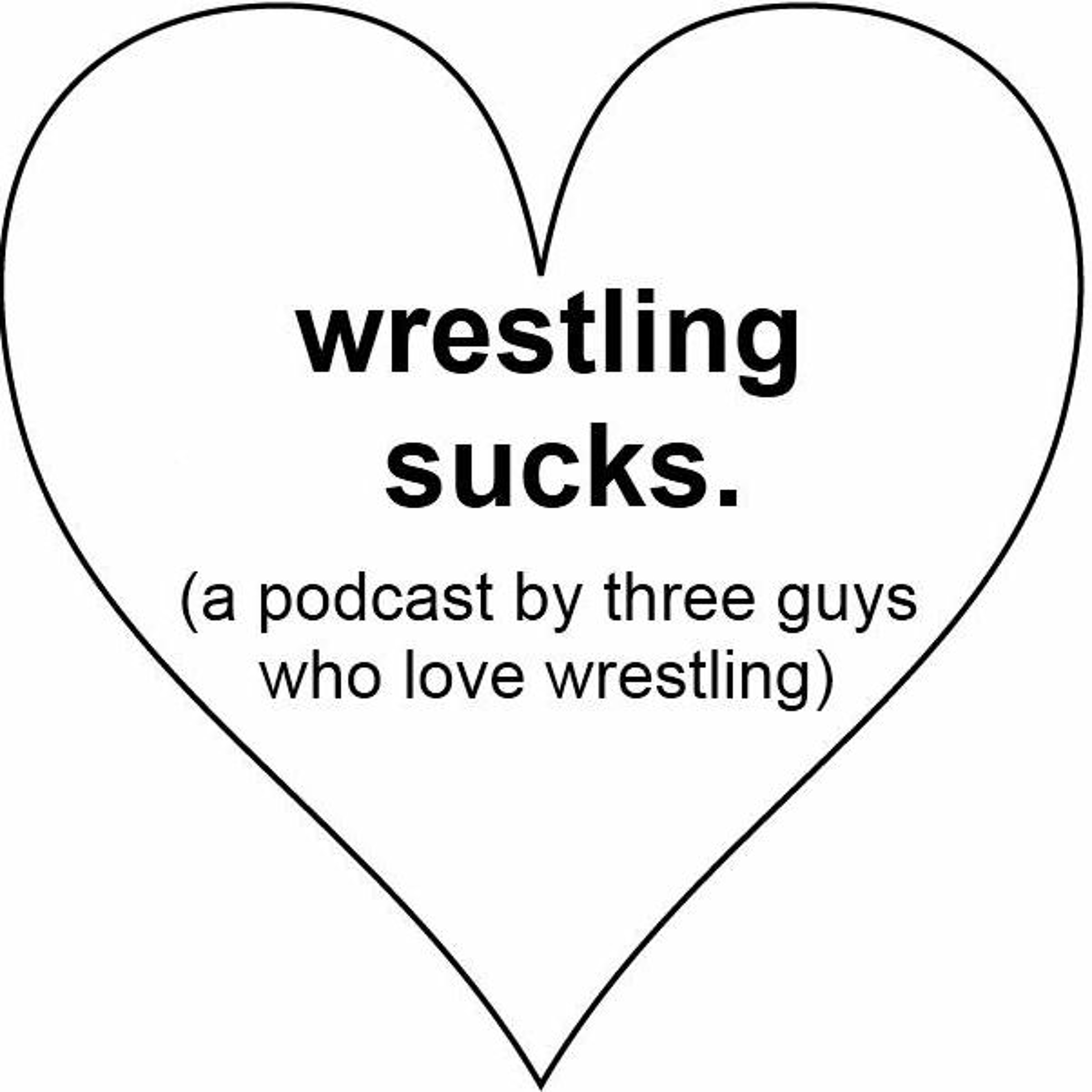 Wrestling Sucks Ep 11