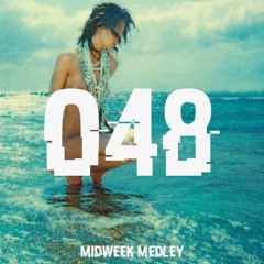 Closed Sessions Midweek Medley - 048