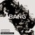 Artwork for Bang (Orgy Bootleg) FREE DOWNLOAD