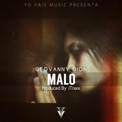 Malo-GEOVANNY DION PD JTRAXX