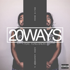 20WAYS FT YUNG SNOW
