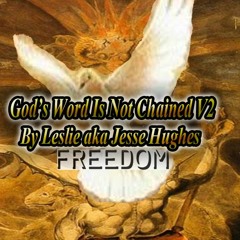 God's Word Is Not Chained Song Version Two