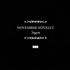 November Növelet - I Want You