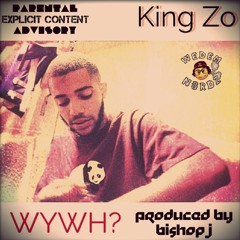 WYWH? (Prod. By Bishop J)