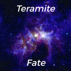 Teramite - Fate