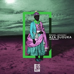 Rafael Aragon - Aza Djouka (Original Mix)