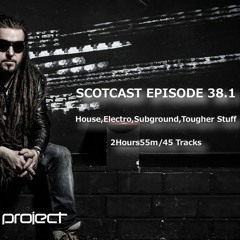 SCOTCAST EPISODE 38.1