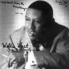 Baby Gives Me (Soul)- [Chop of Willie West "The Devil Gives Me Everything"]