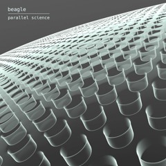 Beagle - Clone Parameters - Parallel Science EP - TDDR055