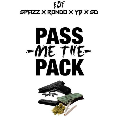 E.OF. - Pass Me The Pack