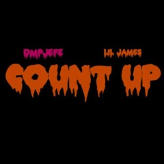 DMPJEFE ft Lil James - COUNT UP