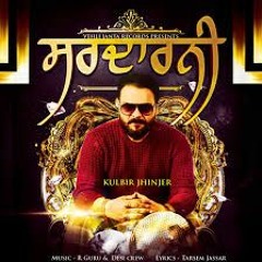 Rabb Jaya Yaar - Kulbir Jhinjer - Sardarni