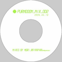 MORI RA - PURMOOON MIX VOL.6 (2006.5.12)