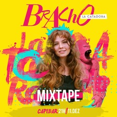 mixtape BRACHO ◈ #003