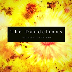 The Dandelions