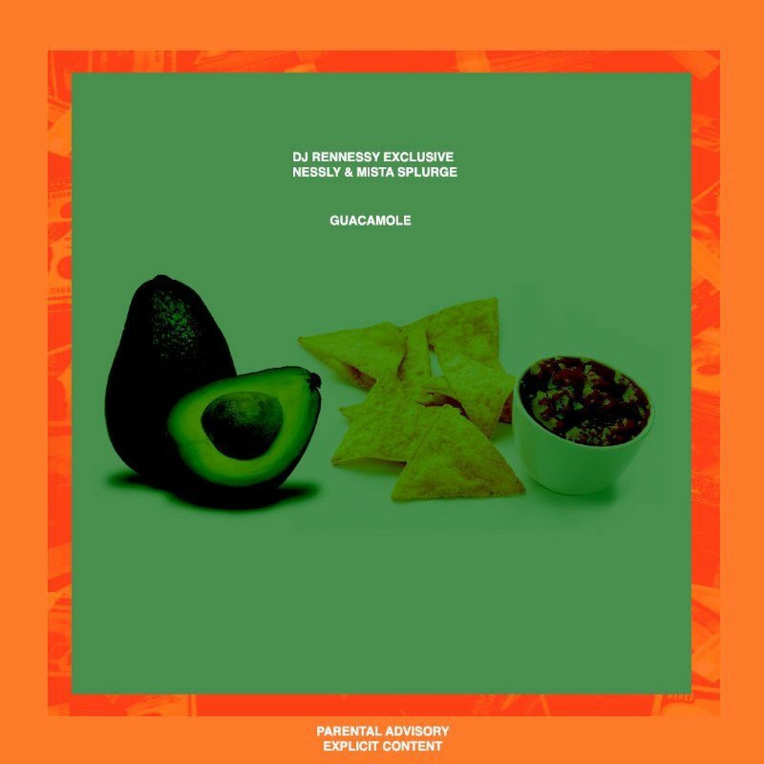 Stream Dj Rennessy Exclusive : @Nessly x @MistaSplurge - Guacamole ...