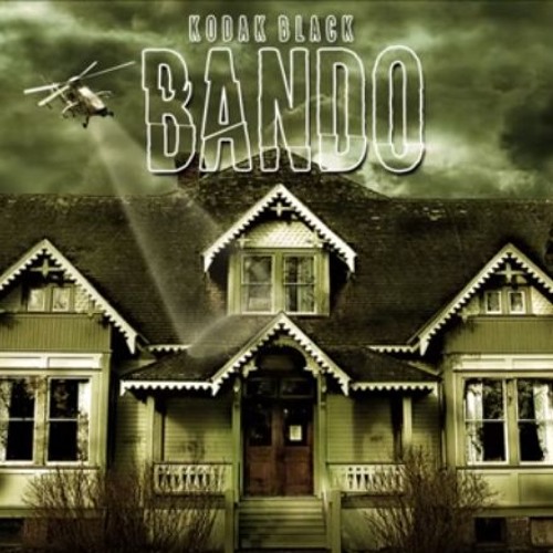 Kodak Black - Bando