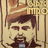 Glaze - Intro