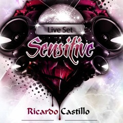 SENSITIVE  by DJ RICARDO CASTILLO 2015