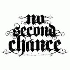 No Second Chances