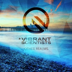 Vibrant Scientists - Other Realms [New Progress LTD]