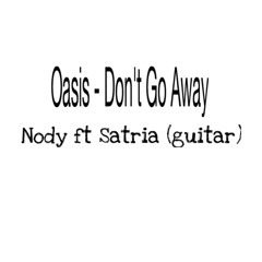 Oasis Don't Go Away
