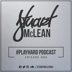 #PLAYHARD PODCAST 004