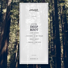 sub.rec.18 - Olexa - Deep Root