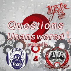 Questions Unanswered (prod. by Rae & FoxaZBeats)
