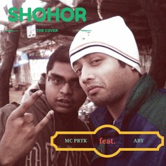 Shohor # MC PRTK feat. ABY #