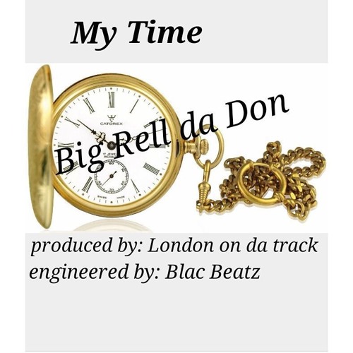 "My Time" produced by: London on da track engineered by Blac Beatz