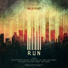 The LA Project 'Run'