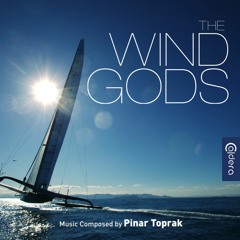 The Wind Gods - Pinar Toprak