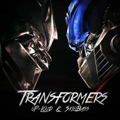 Uploud & SkillBass - Transformers (ORIGINAL MIX)