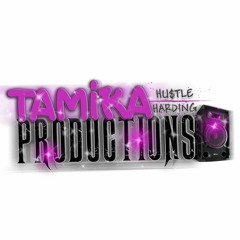 01 - Tamika Hustle - What The Game Need