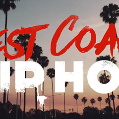 West Coast Hip Hop