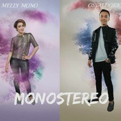 MonoStereo - Mantan Terindah X I Will Always Love You