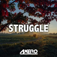 Axero - Struggle