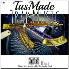 TusMade - They Fwm Now