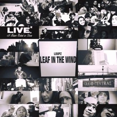 Leaf In The Wind - Produced by LoUPz