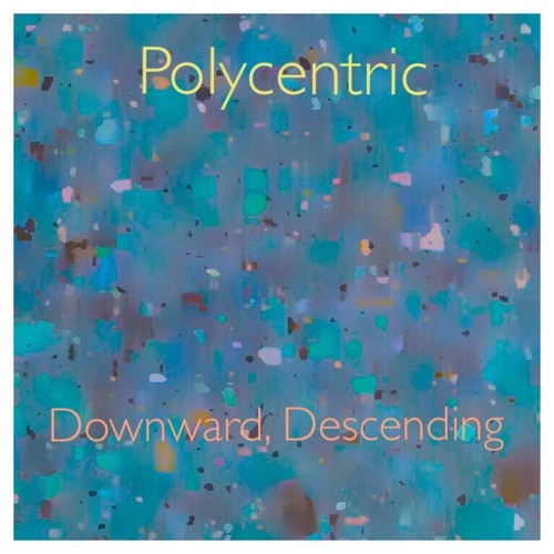 Downward, Descending (Original Mix)