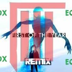 First Of The Year ( EQNX  Remix )reverse edit.