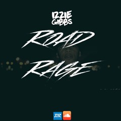JDZmedia- Izzie Gibbs [Road Rage]